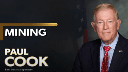 Mining - Paul Cook First District Supervisor