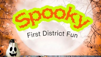 Spooky First District Fun